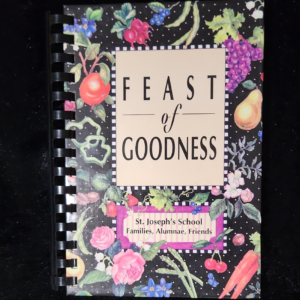 Local Church Spiral-Bound Cookbook "Feast Of Goodness"